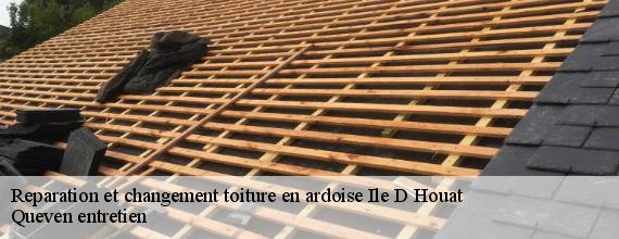 Reparation et changement toiture en ardoise  ile-d-houat-56170 Queven entretien