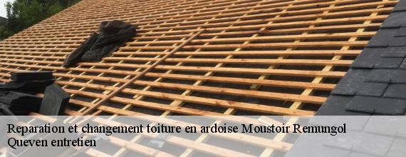 Reparation et changement toiture en ardoise  moustoir-remungol-56500 Queven entretien
