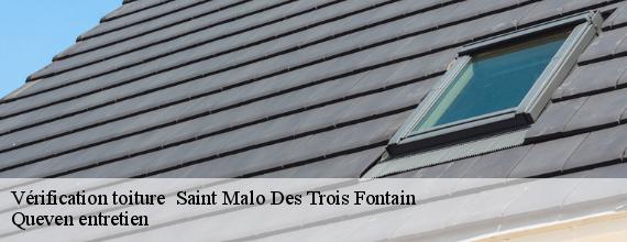 Vérification toiture   saint-malo-des-trois-fontain-56490 Queven entretien
